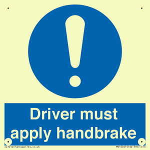Driver must apply handbrake